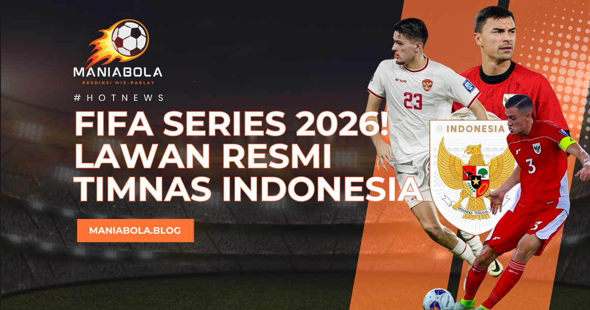 FIFA Series 2026 Lawan Indonesia