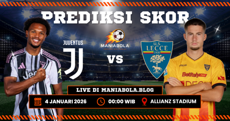 Prediksi Juventus vs Lecce Maniabola