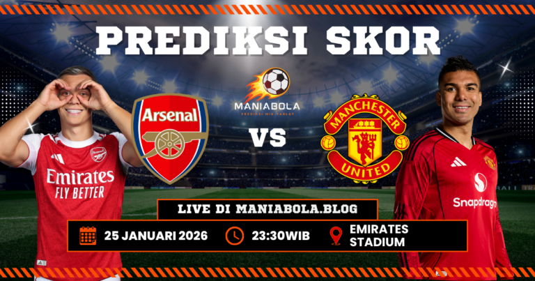 Prediksi Maniaslot Arsenal vs MU