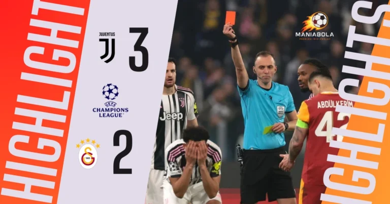 highlights juventus vs galatasaray maniaslot