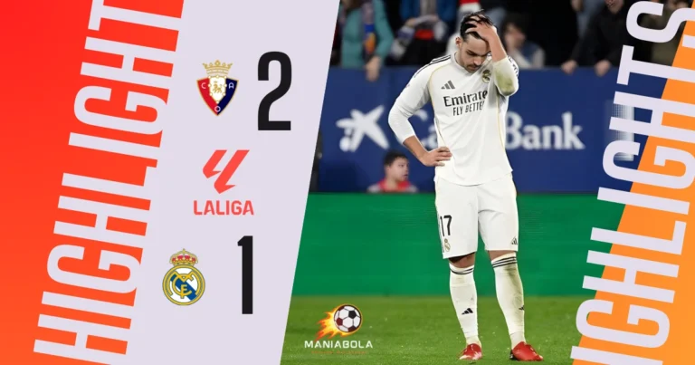 highlights osasuna kalahkan madrid maniaslot