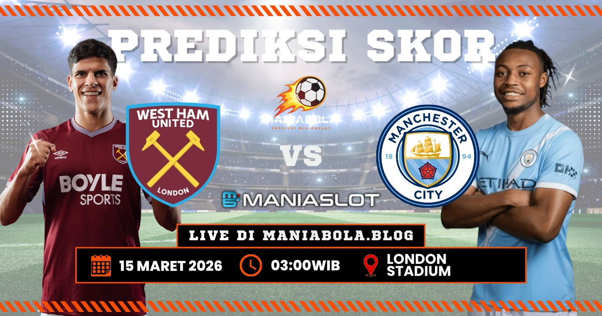 prediksi West Ham vs Manchester City