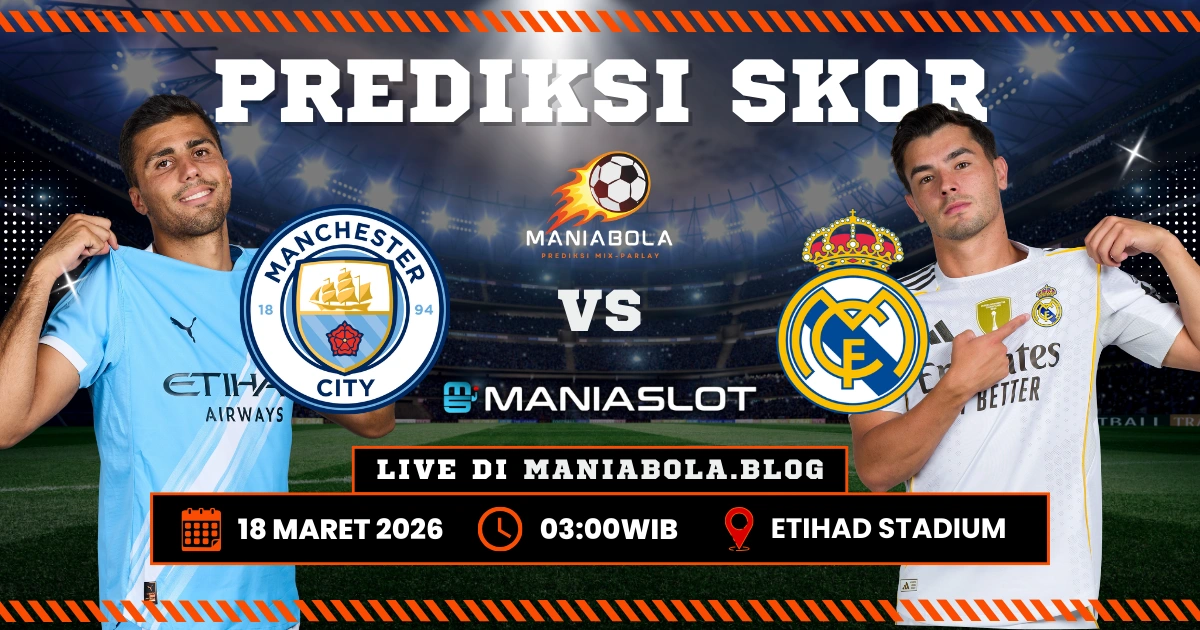 prediksi leg kedua Manchester City vs madrid