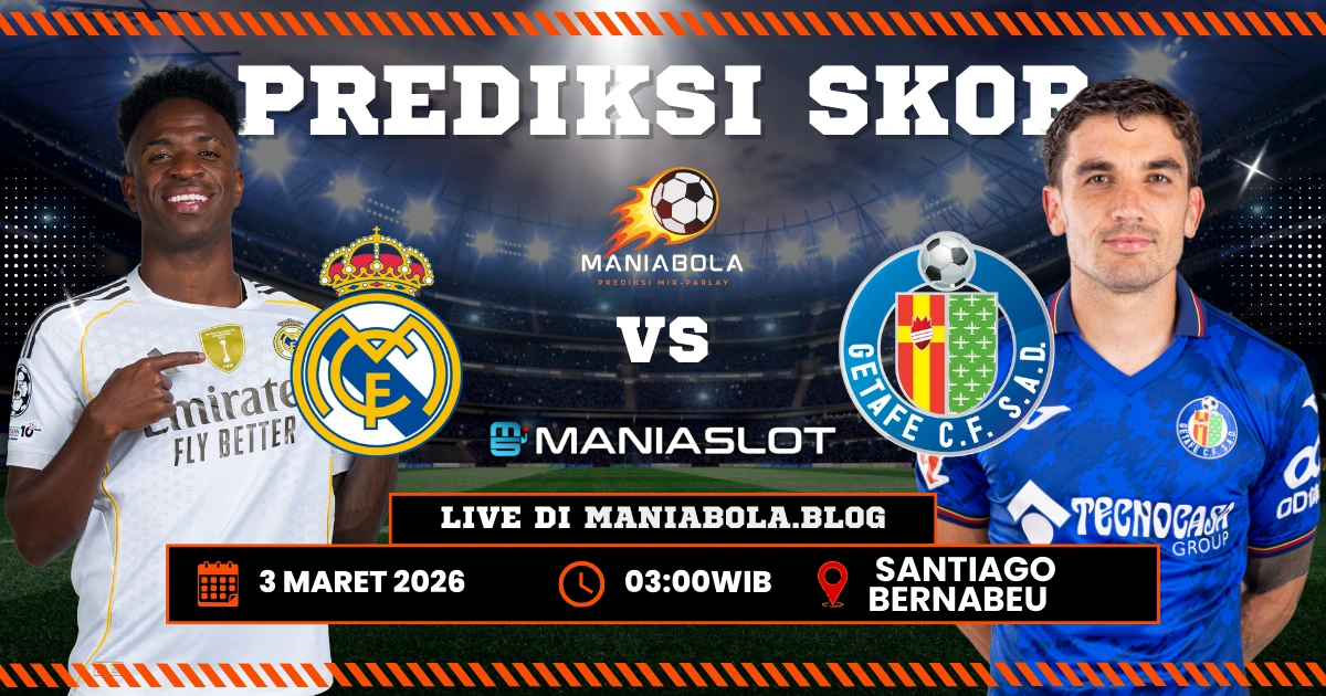 prediksi los blancos vs getafe maniaslot