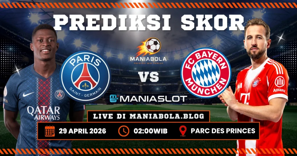 Jadwal Semifinal PSG vs Bayern Munich