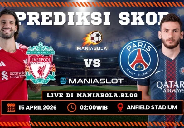 Prediksi Liverpool PSG Maniaslot