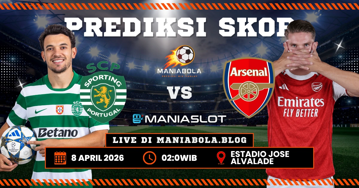 Prediksi Sporting CP vs Arsenal Maniaslot