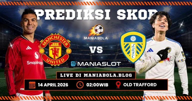 Prediksi Ujian MU vs Leeds di Kandang